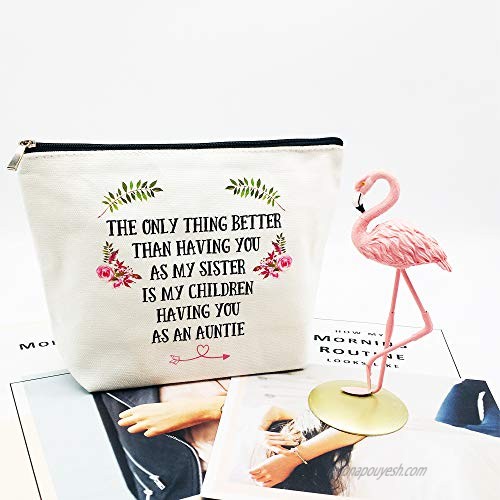 Aunt Gifts Thank You Gifts for Auntie Sister Best Aunt Ever My Children Having you as an Auntie Makeup Bag Friendship Gifts for Christmas Birthday Retirement