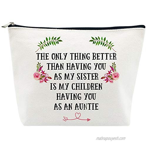 Aunt Gifts Thank You Gifts for Auntie Sister Best Aunt Ever My Children Having you as an Auntie Makeup Bag Friendship Gifts for Christmas Birthday Retirement